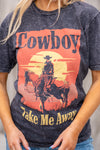 Cowboy Take Me Away Graphic Top